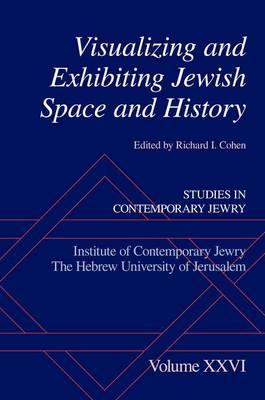 visualizing-and-exhibiting-jewish-space-and-history
